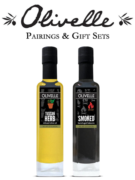 Olivelle Pairing: Tuscan Herb Olive Oil and Barrel Aged Smoked Balsamic Vinegar