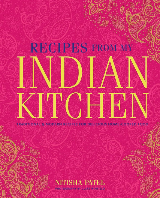 Recipes From My Indian Kitchen